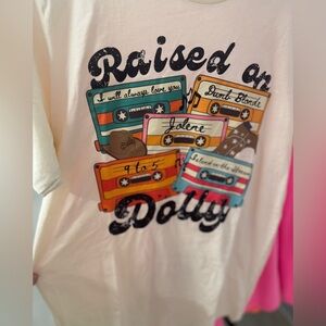 Raised on Dolly Tee